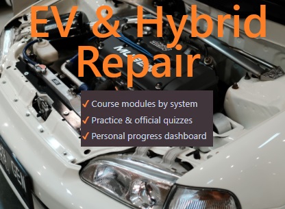 EV and Hybrid Vehicle Repair Course